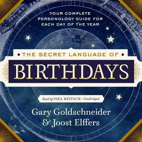 The Secret Language of Birthdays Lib/E