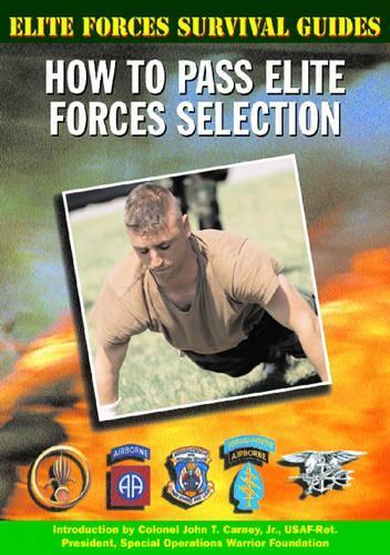 How to Pass Elite Force Selection