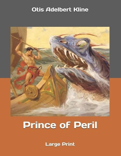 Prince of Peril: Large Print