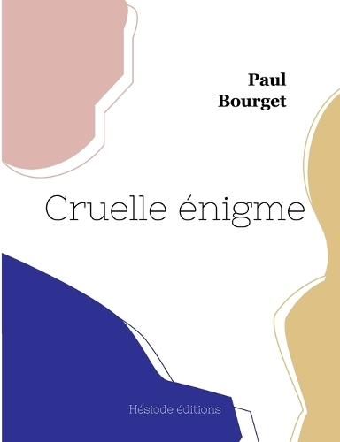 Cruelle énigme