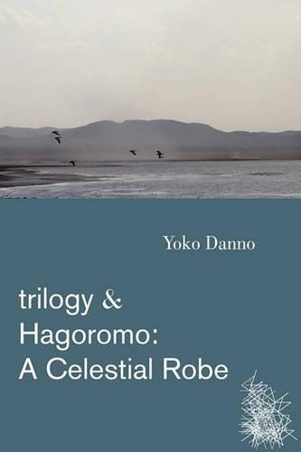 Trilogy & Hagoromo