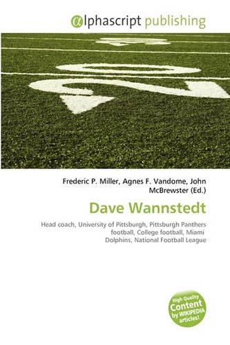 Dave Wannstedt: (English)