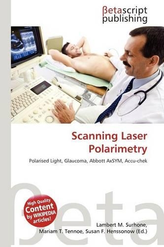 Scanning Laser Polarimetry