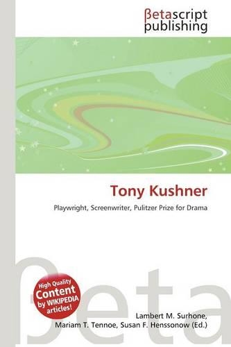 Tony Kushner: (English)