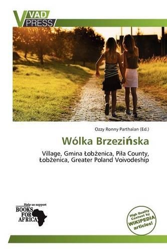 W Lka Brzezi Ska: (English)