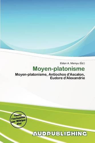 Moyen-Platonisme: (French)
