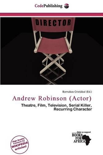 Andrew Robinson (Actor)