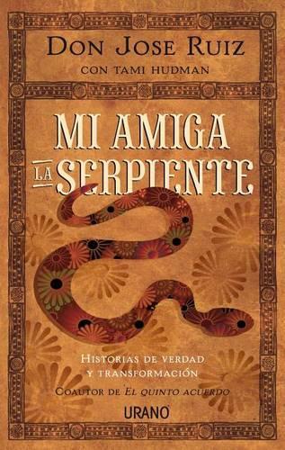 Mi Amiga La Serpiente