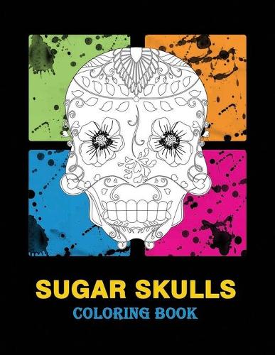 Sugar Skull Coloring Book