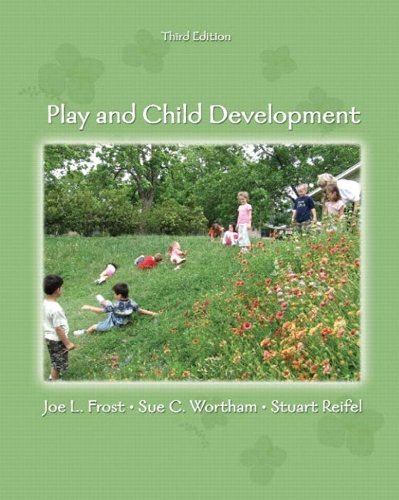 Play and Child Development: (English)