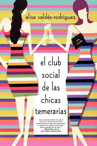 El Club Social de Las Chicas Temerarias