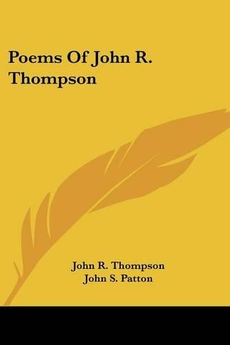 Poems Of John R. Thompson
