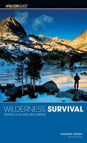 Wilderness Survival: Staying Alive Until Help Arrives(Kestrel)