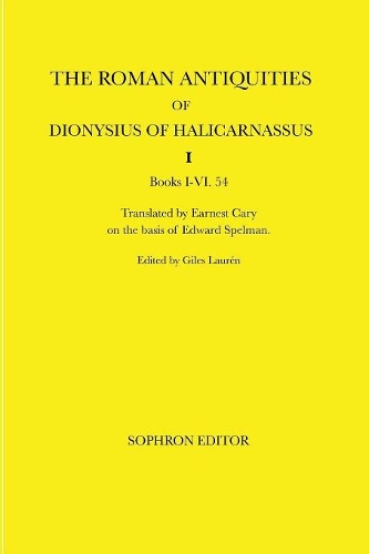 The Roman Antiquities of Dionysius of Halicarnassus
