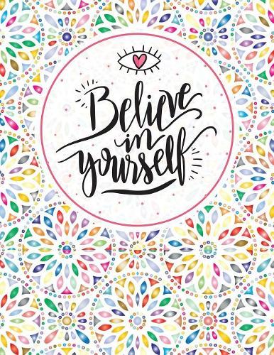 Believe in Yourself