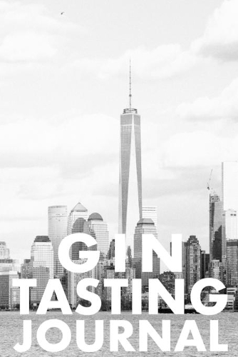 Gin Tasting Journal