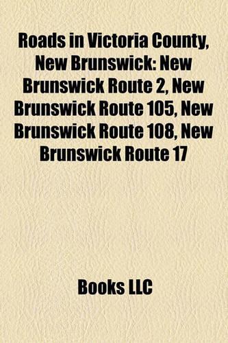 Roads in Victoria County, New Brunswick