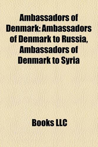 Ambassadors of Denmark