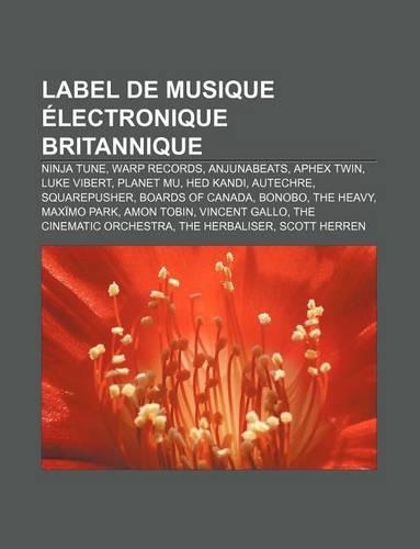 Label de Musique Electronique Britannique