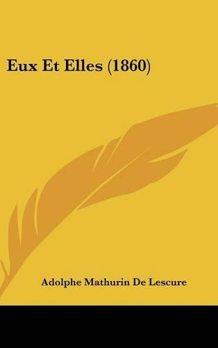 Eux Et Elles (1860)