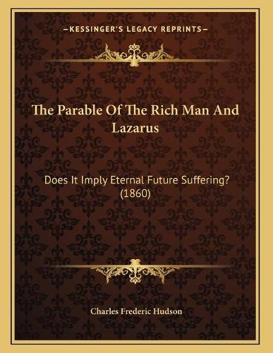 The Parable Of The Rich Man And Lazarus