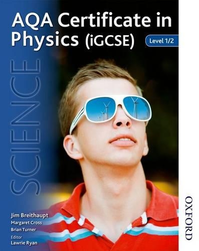 AQA Certificate in Physics (IGCSE) Level 1/2: Level 1/2(English)