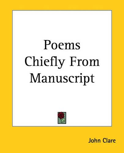 Poems Chiefly From Manuscript