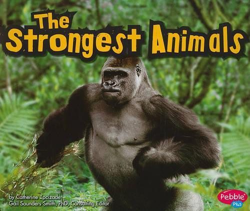 The Strongest Animals