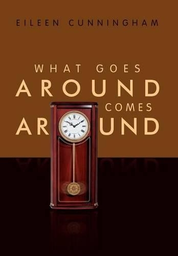 What Goes Around Comes Around