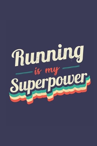 Running Is My Superpower