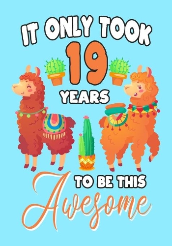 It only Took 19 Years To Be This Awesome