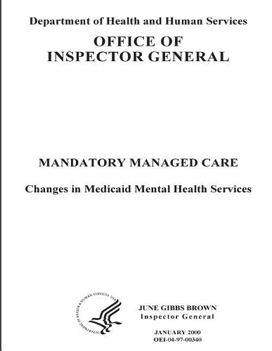 Mandatory Managed Care