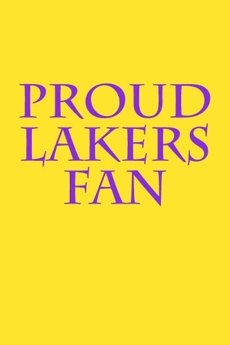 Proud Lakers Fan