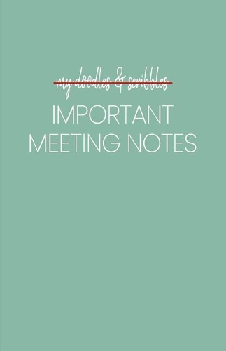 Important Meeting Notes