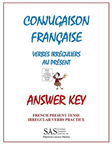 Conjugaison Francaise - Answer Key