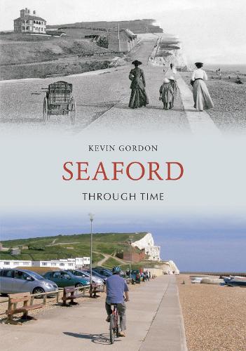 Seaford Through Time