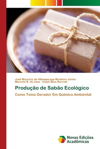 Produção de Sabão Ecológico