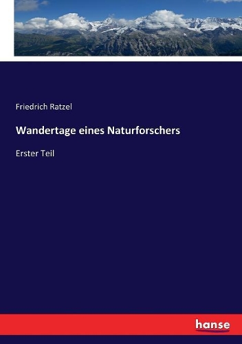 Wandertage eines Naturforschers