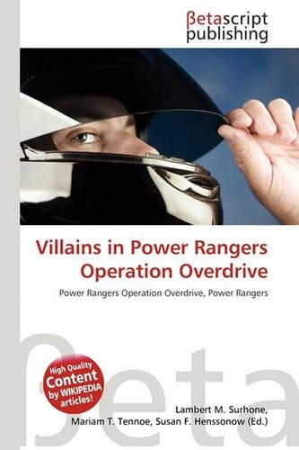 Villains in Power Rangers Operation Overdrive: (English)