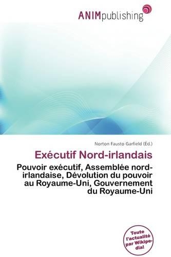 Ex Cutif Nord-Irlandais: (French)