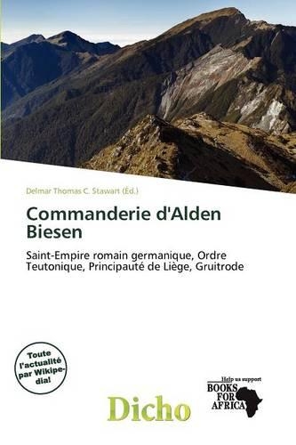 Commanderie D'Alden Biesen: (French)
