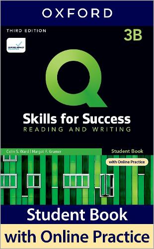 Q: Skills for Success: Level 3: Reading and Writing Split Student Book B with iQ Online Practice: (Q: Skills for Success)