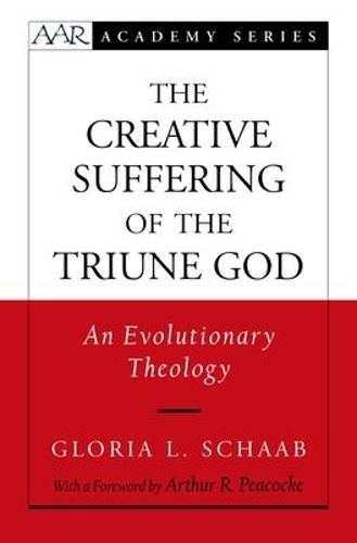 Creative Suffering of the Triune God: An Evolutionary Theology(AAR Academy)