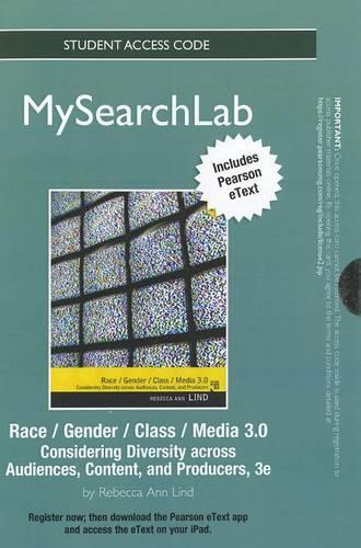 Mylab Search with Pearson Etext -- Standalone Access Card -- For Race/Gender/Class/Media: Includes Pearson Etext