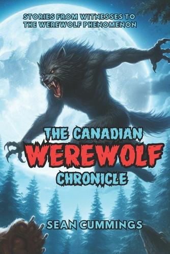 The Canadian Werewolf Chronicle