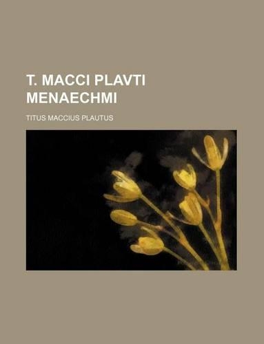 T. Macci Plavti Menaechmi