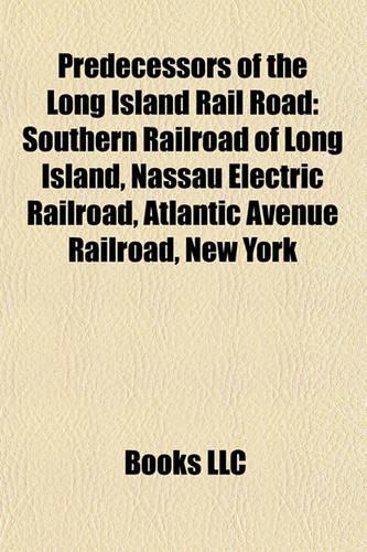 Predecessors of the Long Island Rail Road