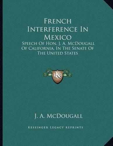French Interference In Mexico