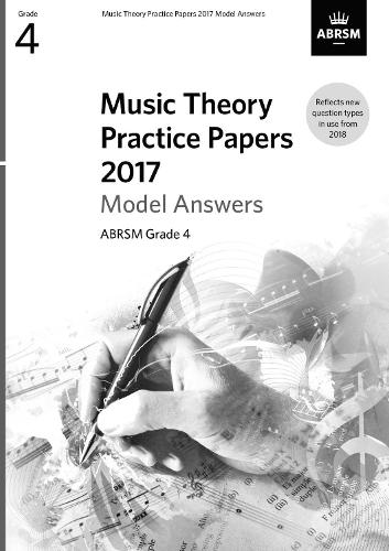 Music Theory Practice Papers 2017 Model Answers, ABRSM Grade 4