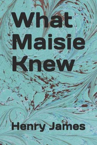 What Maisie Knew